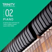 Trinity College London Piano Exam Pieces Plus Exercises From 2021: Grade 2 - CD Only
