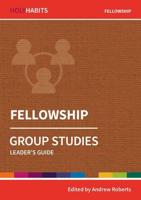 Fellowship. Group Studies