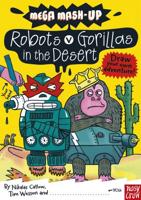 Robots V Gorillas in the Desert