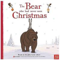 The Bear Who Had Never Seen Christmas