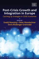 Post-Crisis Growth and Integration in Europe