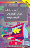 Microsoft Access 2002 Explained