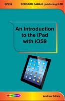 An Introduction to the iPad With iOS 9