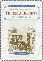 The Battle of Thukela Heights