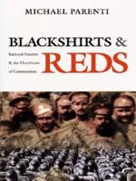 Blackshirts & Reds