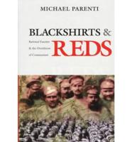 Blackshirts & Reds
