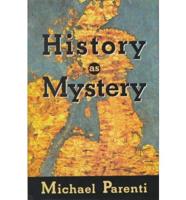 History as Mystery
