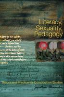 Literacy, Sexuality, Pedagogy