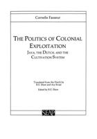 The Politics of Colonial Exploitation