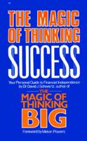 Magic of Thinking Success: Your Personal Guide to Financial Independence