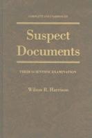 Suspect Documents, Their Scientific Examination