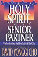 The Holy Spirit, My Senior Partner
