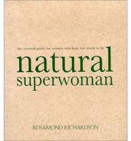 Natural Superwoman
