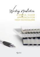 Writing Nonfiction: A Simple, Clear Approach for High Schoolers