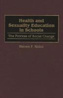 Health and Sexuality Education in Schools: The Process of Social Change