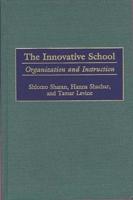 Innovative School: Organization and Instruction