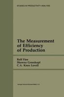 The Measurement of Efficiency of Production