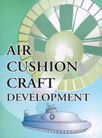 Air Cushion Craft Development