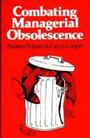 Combating Managerial Obsolescence
