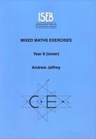 Mixed Maths Exercises Pupil's Book: Year 8 (Lower)
