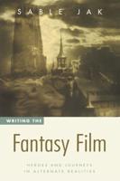 Writing the Fantasy Film