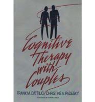 Cognitive Therapy With Couples