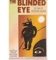 The Blinded Eye