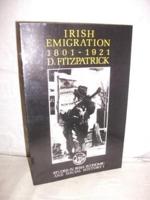 Irish Emigration 1801-1921