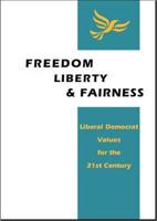 Freedom, Liberty and Fairness