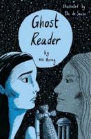 Ghost Reader