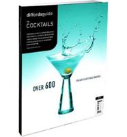 Diffordsguide to Cocktails