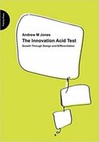 The Innovation Acid Test
