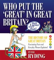 Who Put the 'Great' in Great Britain?