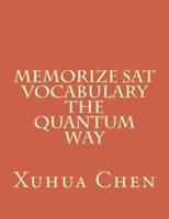 Memorize SAT Vocabulary the Quantum Way
