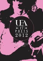 UEA 17 Poets 2012