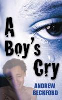 A Boy's Cry
