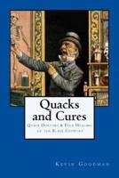 Quacks and Cures