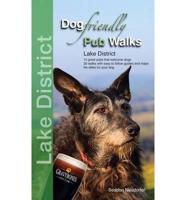 Dog Friendly Pub Walks. Lake District