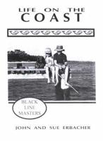 Life on the Coast. Blackline Masters