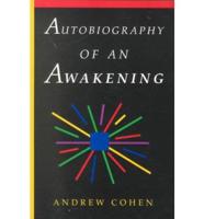 Autobiography of an Awakening
