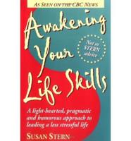 Awakening Your Life Skills