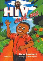 HIV and Me