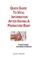 Quick Guide To Vital Information After Having A Premature Baby