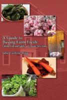 A Guide to Buying Farm Fresh