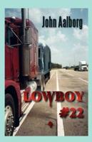 Lowboy #22