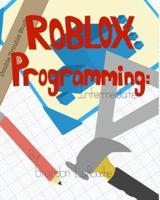 Intermediate ROBLOX Programming