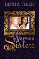 Wayward Sisters