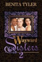Wayward Sisters 2
