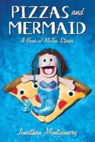 Pizzas & Mermaid