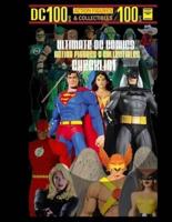 Ultimate DC Comics Action Figures and Collectibles Checklist
